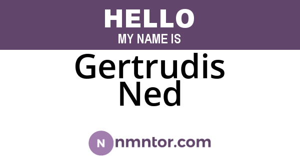 Gertrudis Ned