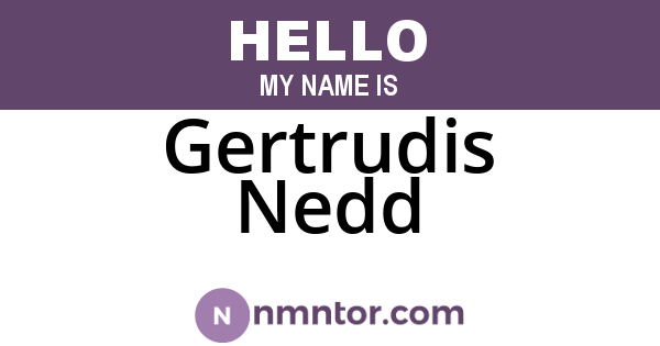 Gertrudis Nedd