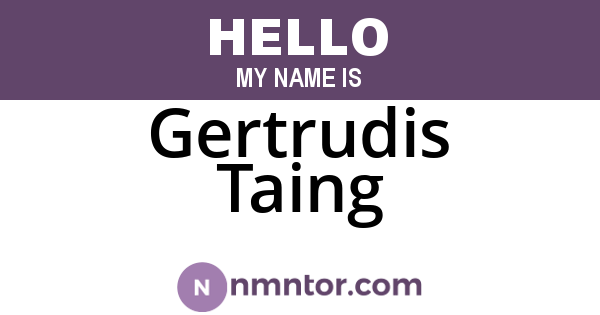Gertrudis Taing