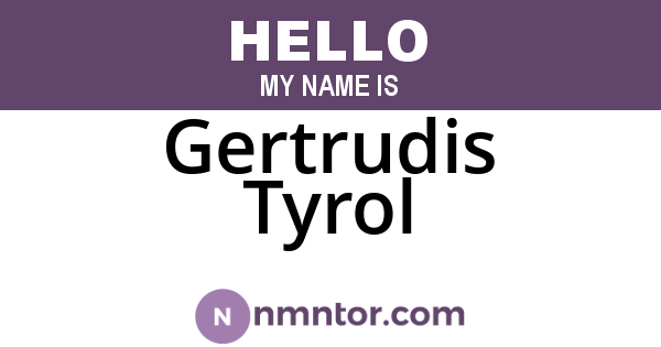 Gertrudis Tyrol