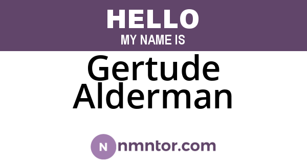 Gertude Alderman