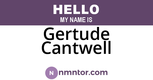 Gertude Cantwell