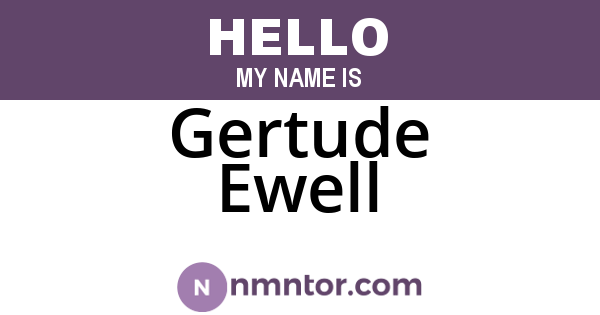 Gertude Ewell