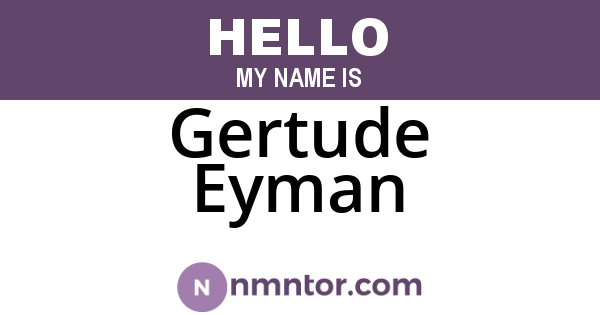 Gertude Eyman