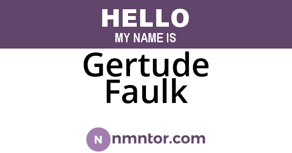 Gertude Faulk
