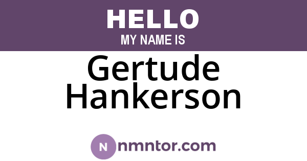 Gertude Hankerson