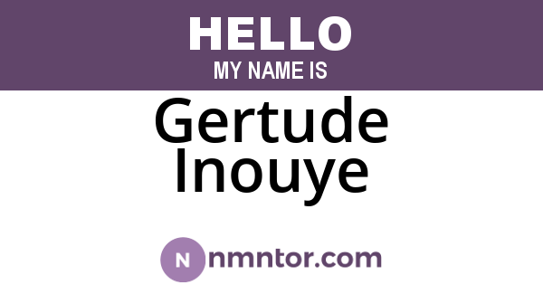 Gertude Inouye