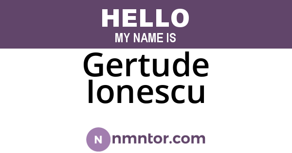 Gertude Ionescu