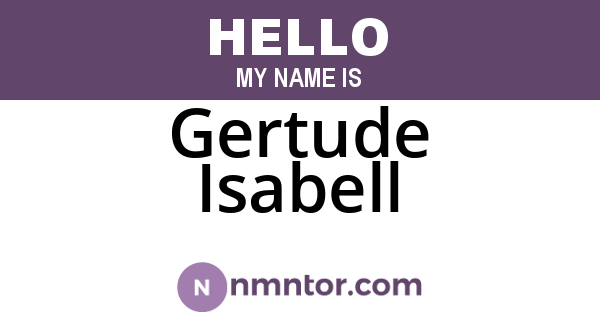 Gertude Isabell