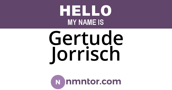 Gertude Jorrisch