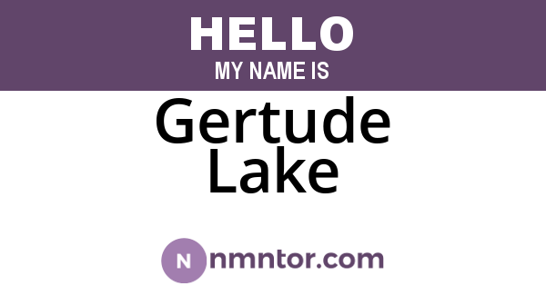 Gertude Lake