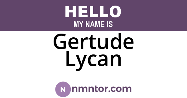 Gertude Lycan