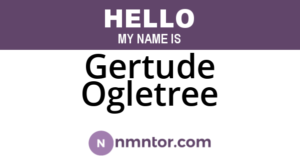 Gertude Ogletree