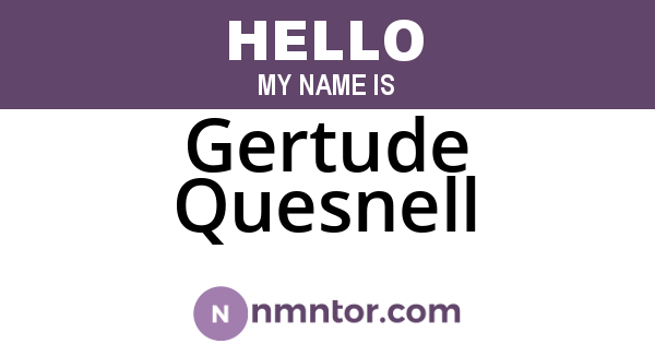 Gertude Quesnell