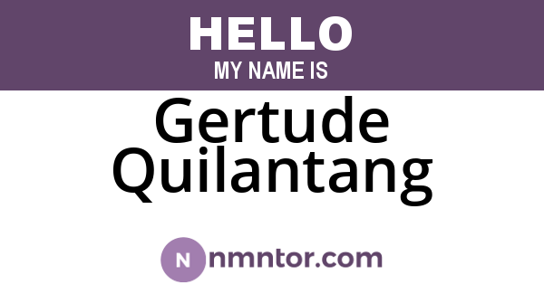 Gertude Quilantang
