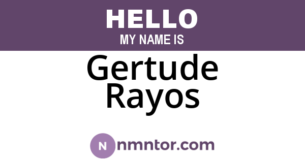 Gertude Rayos