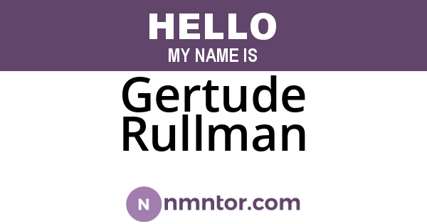 Gertude Rullman