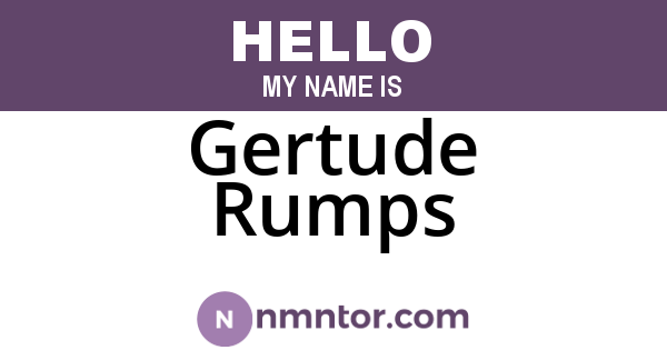 Gertude Rumps