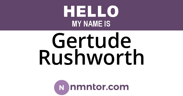 Gertude Rushworth