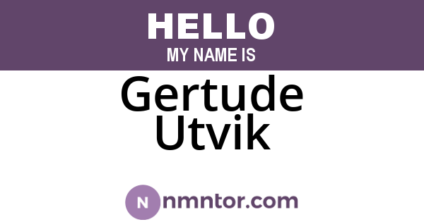 Gertude Utvik