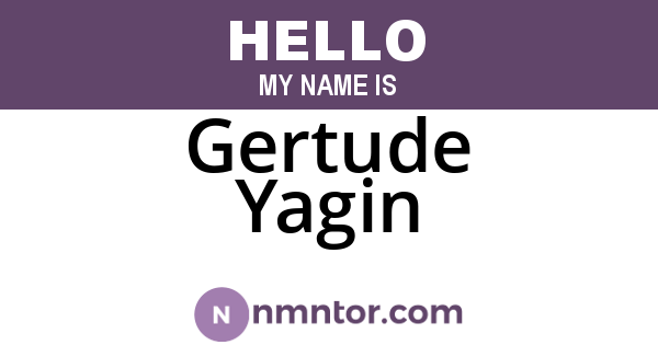 Gertude Yagin
