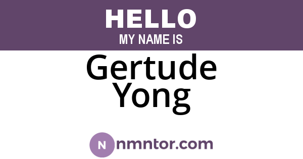 Gertude Yong