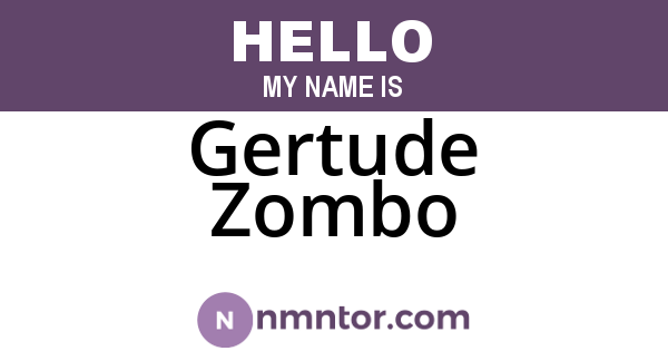 Gertude Zombo