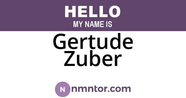 Gertude Zuber