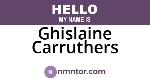 Ghislaine Carruthers