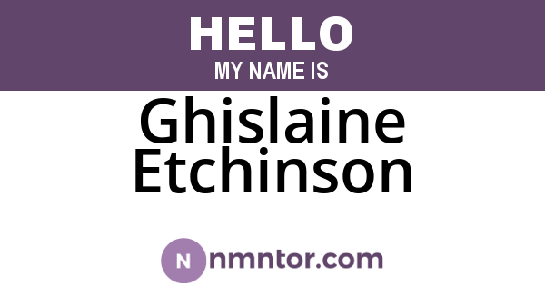 Ghislaine Etchinson