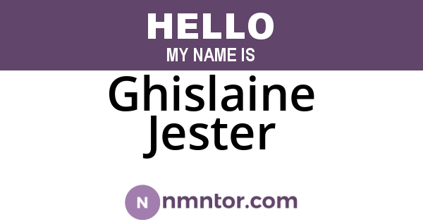 Ghislaine Jester