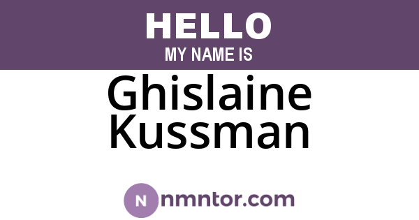 Ghislaine Kussman
