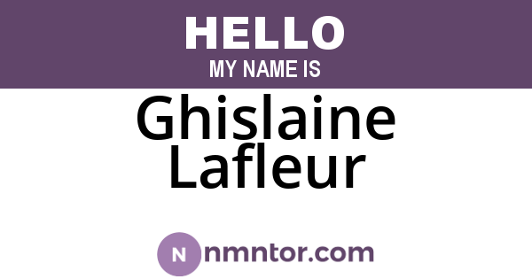 Ghislaine Lafleur