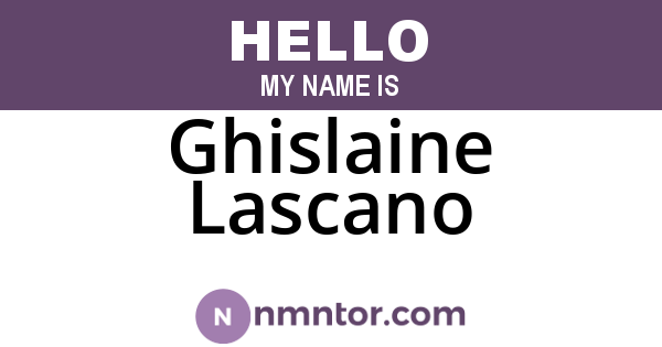 Ghislaine Lascano