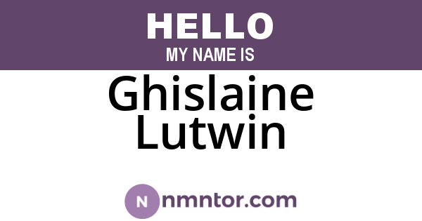 Ghislaine Lutwin