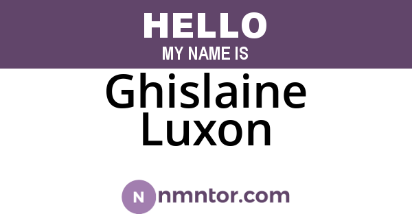 Ghislaine Luxon