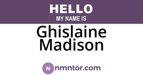 Ghislaine Madison