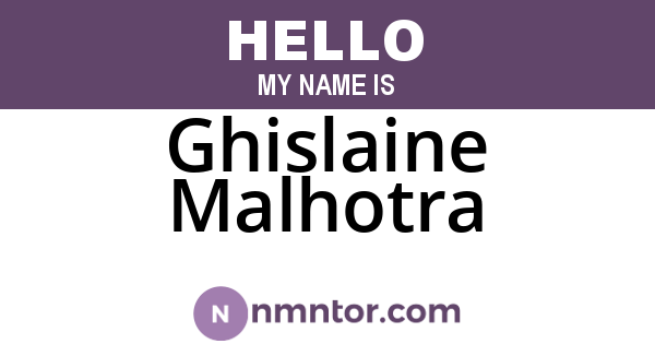 Ghislaine Malhotra