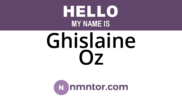 Ghislaine Oz