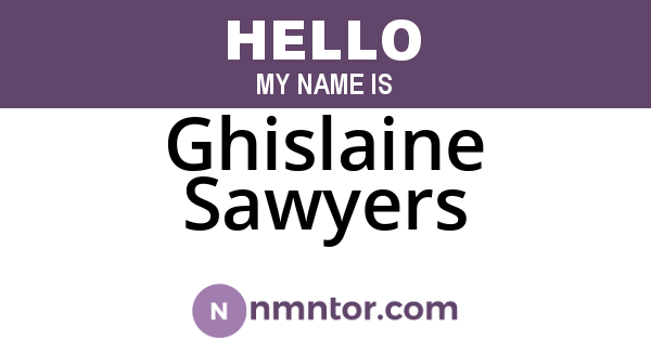 Ghislaine Sawyers