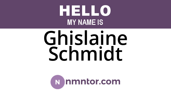 Ghislaine Schmidt