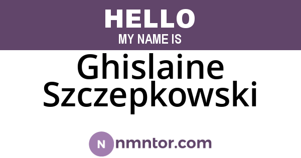 Ghislaine Szczepkowski