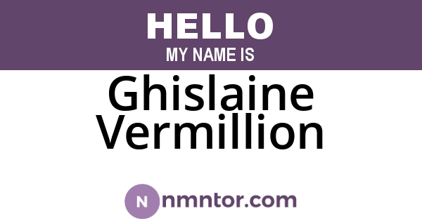 Ghislaine Vermillion