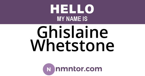 Ghislaine Whetstone