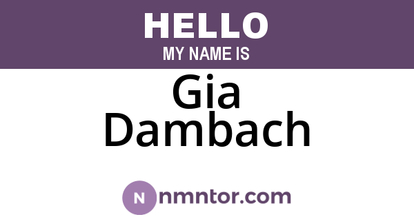 Gia Dambach