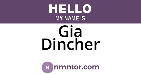 Gia Dincher