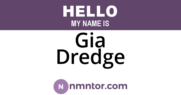 Gia Dredge