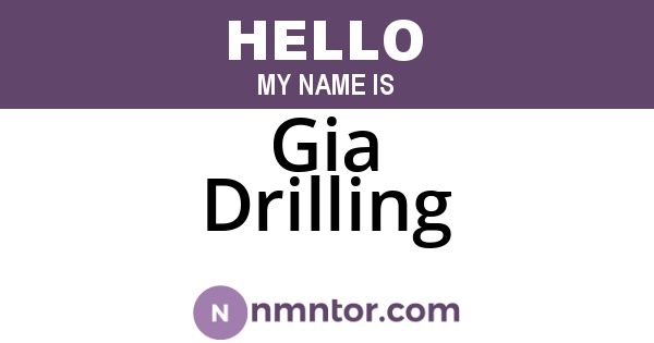 Gia Drilling