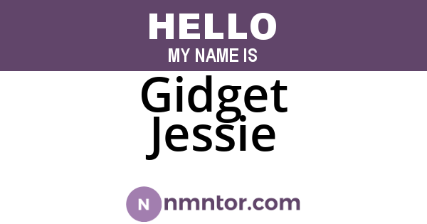Gidget Jessie