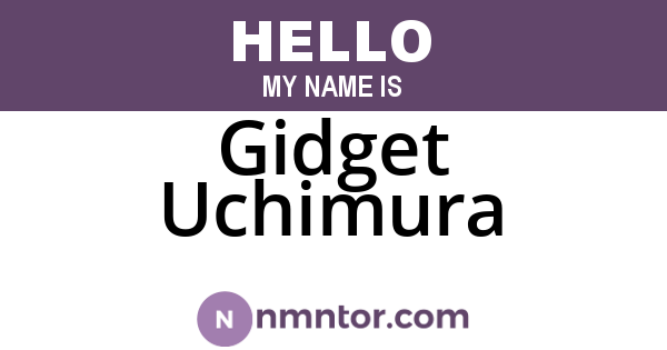 Gidget Uchimura